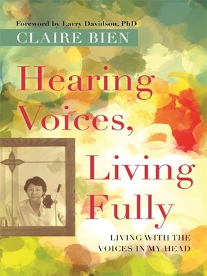 cover image of Hearing Voices, Living Fully
